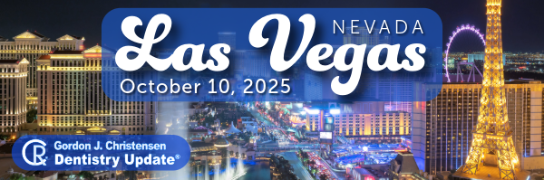Las Vegas Dentistry Update—October 10, 2025 at Paris Las Vegas