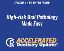 High-risk Oral Pathology Made Easy