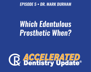 Which Edentulous Prosthetic When