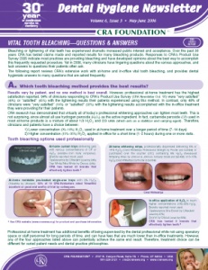 Dental Hygiene Newsletter May/June 2006, Volume 6 Issue 3 - h200606 - Hygiene Reports