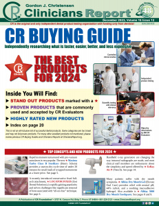 New concepts and products for 2023! 16 pages of the best products for 2023 based on CR testing and clinical evaluations. The products in this report have been through rigorous, independent, non-manufacturer-sponsored evaluation and testing by the CR Science Team and CR Clinical Evaluators.